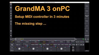 grandMA3 onPC – Midi setup – missing step